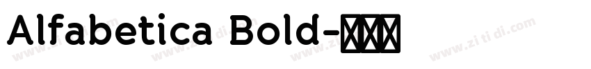 Alfabetica Bold字体转换